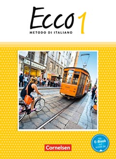 cornelsen Ecco - Italienisch für Gymnasien