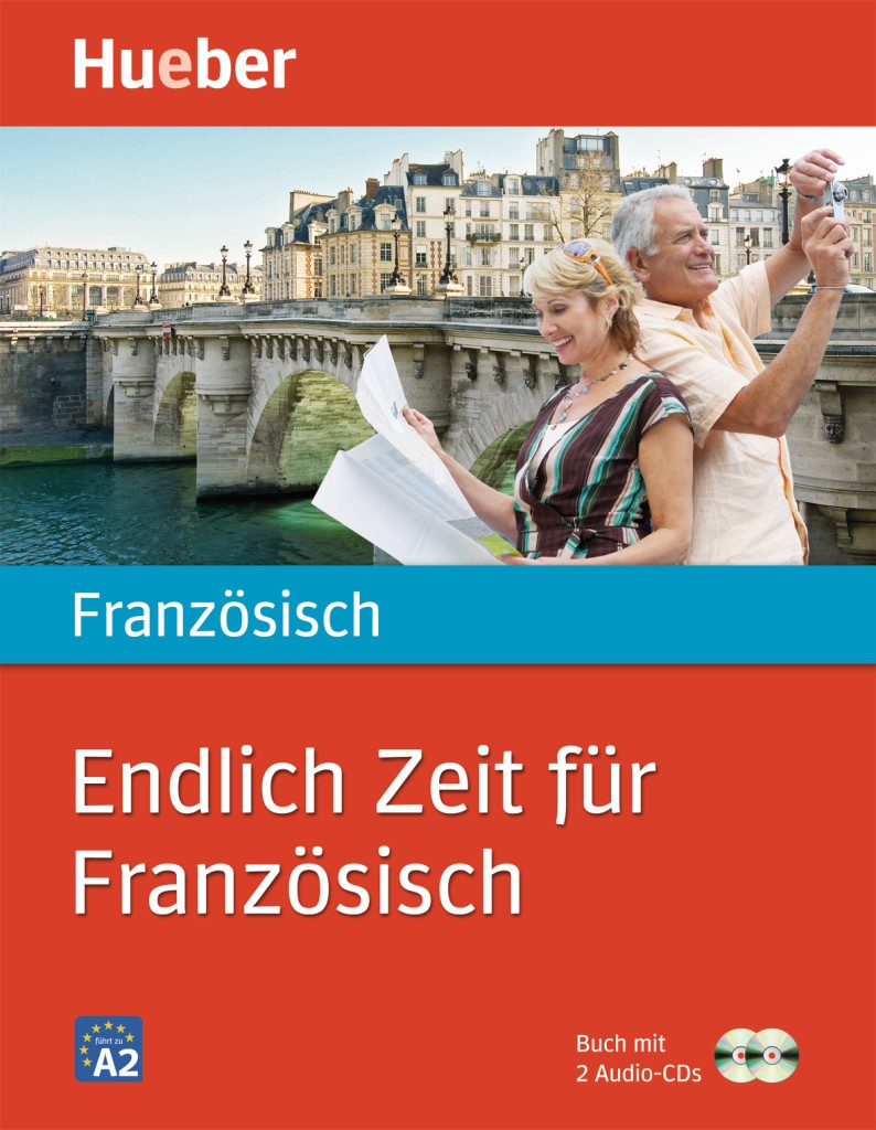 hueber Endlich Zeit für Französisch