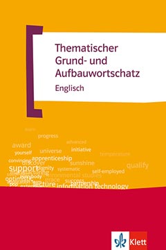 klett-sprachen Thematischer Grund- und Aufbauwortschatz Englisch