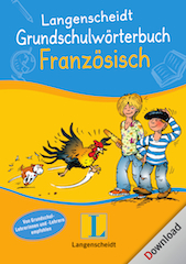 langenscheidt Grundschulwörterbuch Französisch
