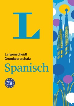 langenscheidt Grund- und Aufbauwortschatz Spanisch